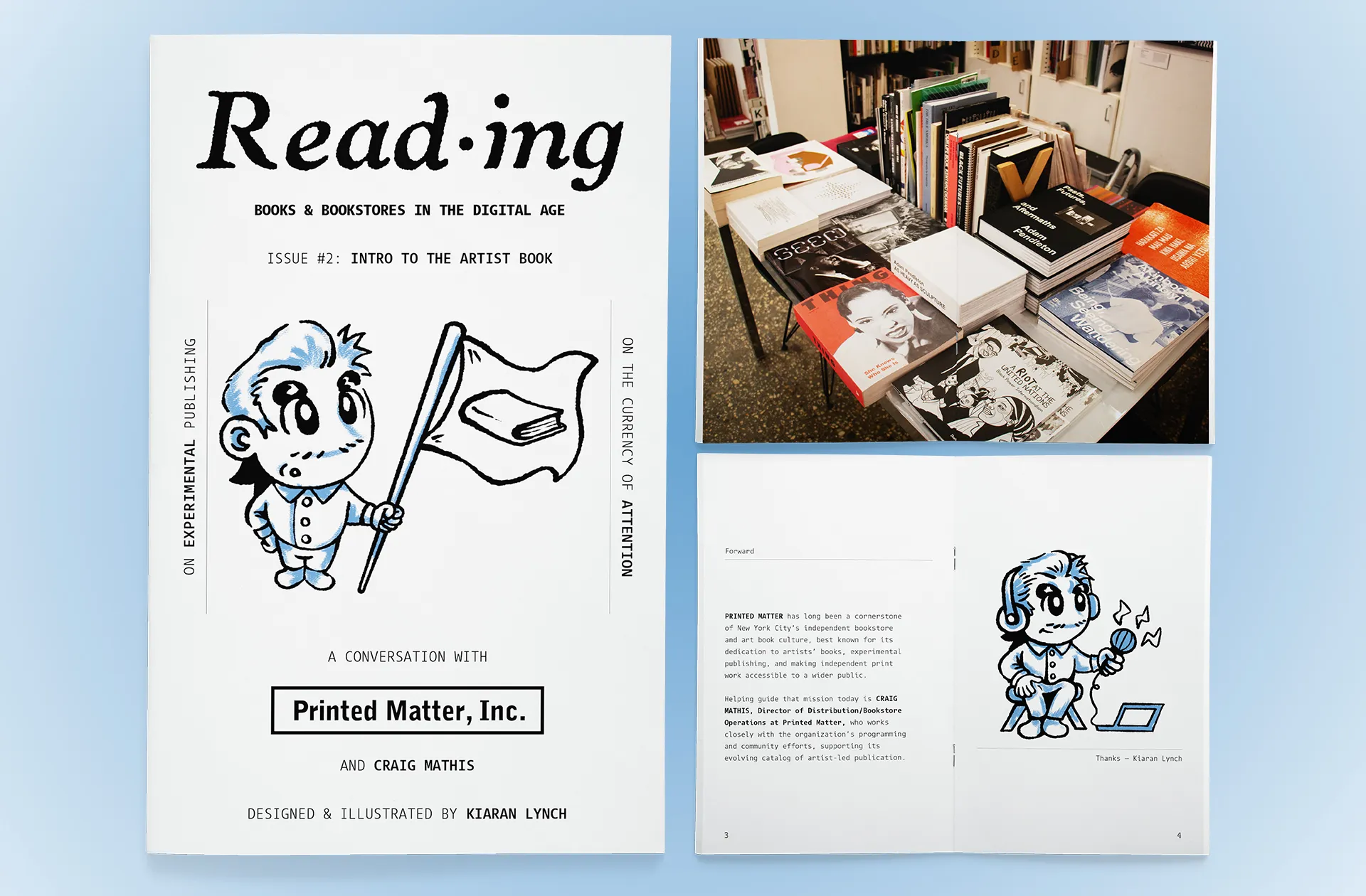 A preview of READING Issue #2, emphasizing the project’s editorial and documentary components. On the left, the magazine cover is shown in full view, with the same character featured front and center. Below the title, the issue highlights a conversation with Printed Matter, Inc., situating the project within real-world publishing networks. On the right, two spreads of the magazine issue are featured: the top features an example of the photography featured in the magazine. The bottom image shows another interior spread, pairing a short written foreword with another illustration of the character speaking into a microphone, suggesting interviews and storytelling.