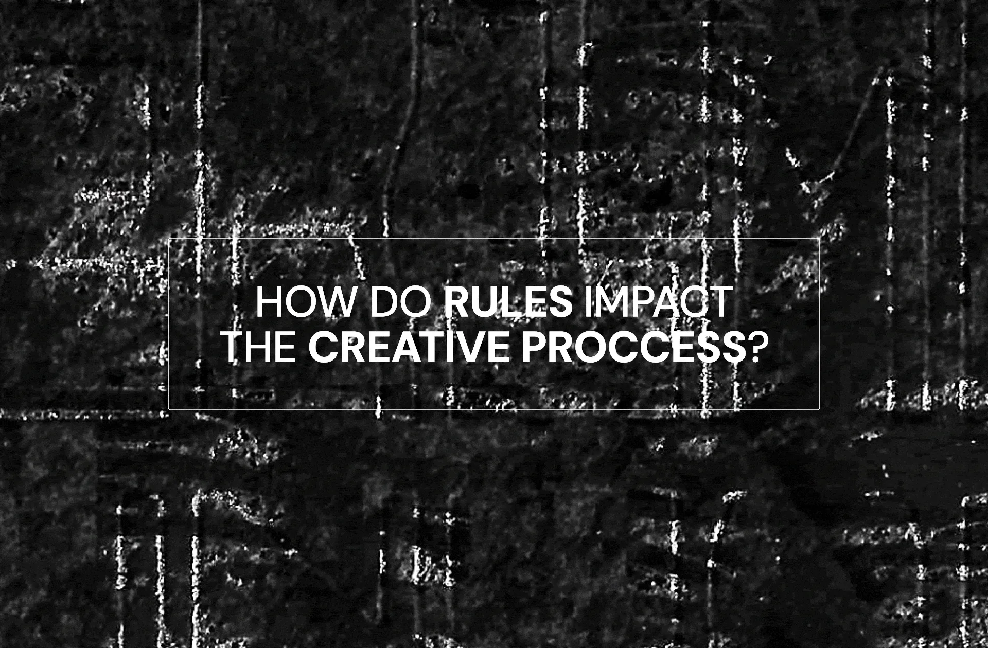 "How do rules impact the creative process?" with an animated background